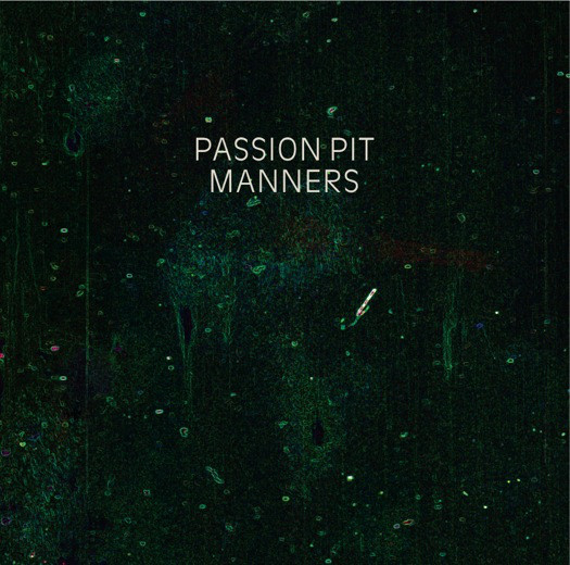 Passion Pit: Manners (2009)